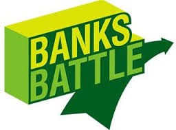        Banks Battle